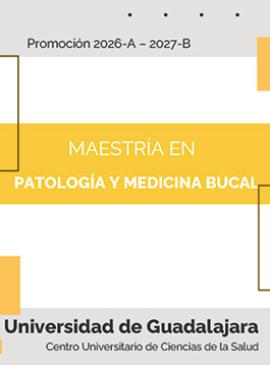 Maestría en Patología y Medicina Bucal